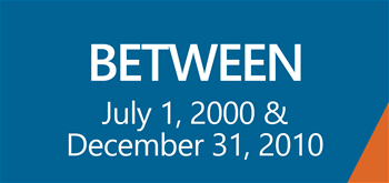 Between July 1 2000 and December 31 2010