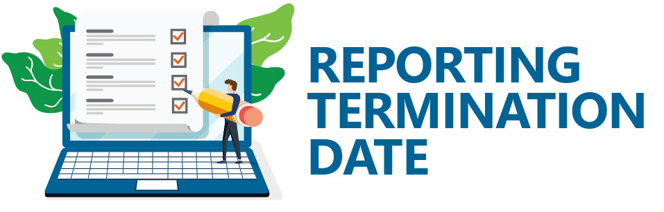 Reporting Termination Date Infographic