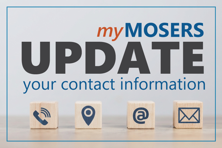 myMOSERS Update your contact information